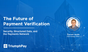 Image for The Future of Payment Verification: Security, Structured Data, and the Payments Network